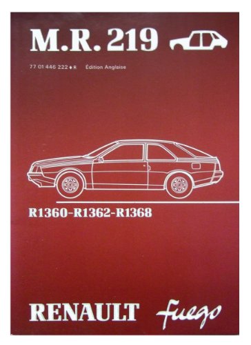 Beispielbild fr Workshop Manual M.R. 219 Renault Fuego zum Verkauf von Modetz Errands-n-More, L.L.C.