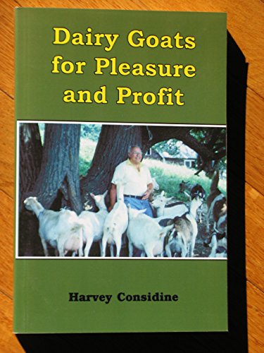 9787770046971: Dairy Goats for Pleasure and Profit