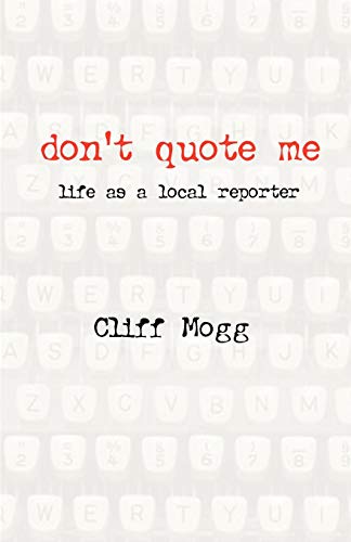 Stock image for Don't Quote Me for sale by PBShop.store US