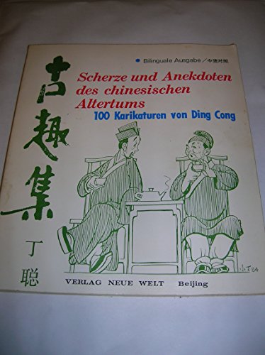 Imagen de archivo de Scherze und Anekdoten des chinesischen Altertums - Karikaturen. a la venta por Antiquariat BcherParadies
