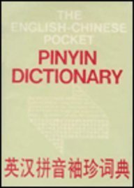 Stock image for The English-Chinese Pocket Pinyin Dictionary for sale by BookHolders