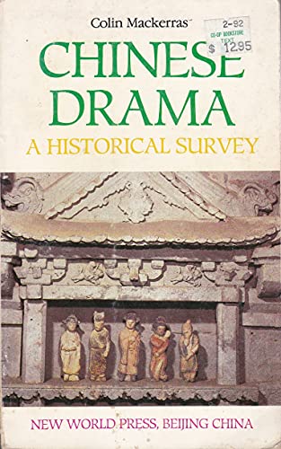 9787800050961: Chinese Drama - A Historical Survey