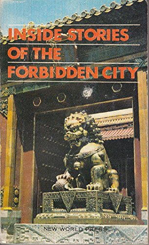 Stock image for Inside Stories of the Forbidden City for sale by Inquiring Minds