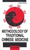 Beispielbild fr Methodology of Traditional Chinese Medicine zum Verkauf von Veronica's Books