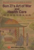 Imagen de archivo de Sun Zi's Art of War and Health Care a la venta por Russell Books