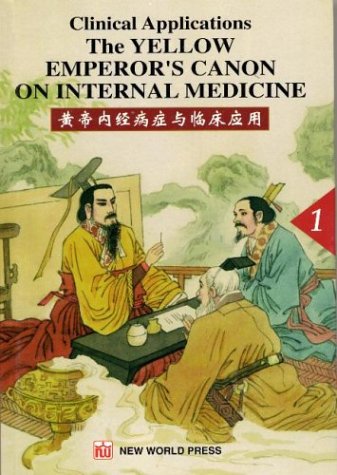 

Clinical Applications -The Yellow Emperor's Canon on Internal Medicine(1)(Chinese Edition)