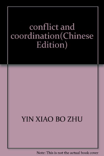 Stock image for conflict and coordination(Chinese Edition) for sale by liu xing