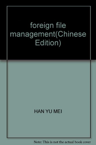 Imagen de archivo de foreign file management(Chinese Edition) a la venta por liu xing