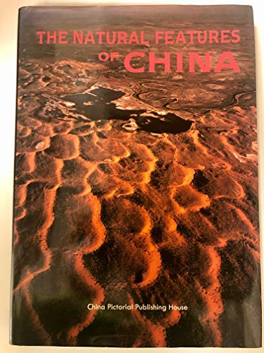 Beispielbild fr The Natural Features of China zum Verkauf von Booksavers of Virginia