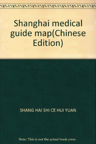 Imagen de archivo de Shanghai medical guide map(Chinese Edition) a la venta por liu xing