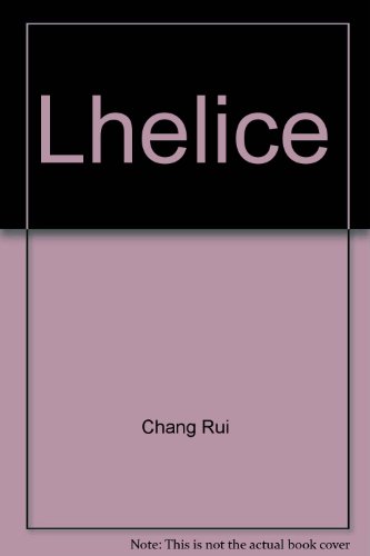 Imagen de archivo de Lhelice(Chinese Edition) a la venta por liu xing