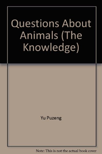 9787800518492: Questions About Animals (Knowledge)
