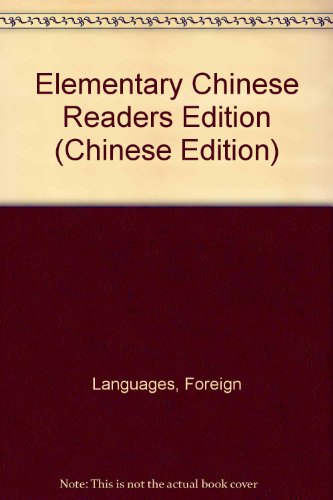 Stock image for Elementary Chinese Readers book Four for sale by Vashon Island Books