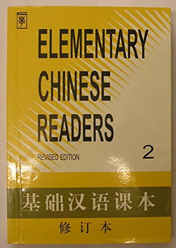 Imagen de archivo de Elementary Chinese Readers (Volume II) a la venta por GF Books, Inc.