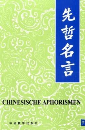 9787800527357: Chinesische Aphorismen Chinese-German