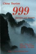 Stock image for China Tourism: 999 Questions and Answers for sale by Infinity Books Japan