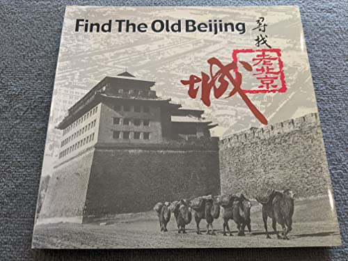 Find the Old Beijing