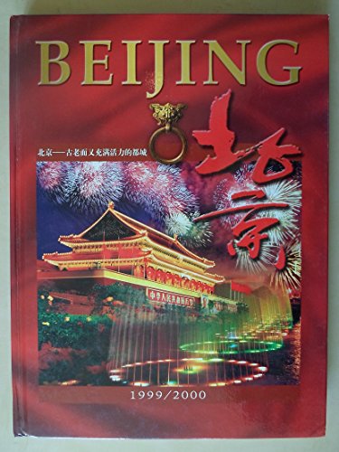 Imagen de archivo de Beijing The Magnificent City - 5e Edition - 1999/2000 - Chine Pekin - Ouvrage En Anglais Et En Mandarin - Nombreuses Photos Et Publicits a la venta por medimops