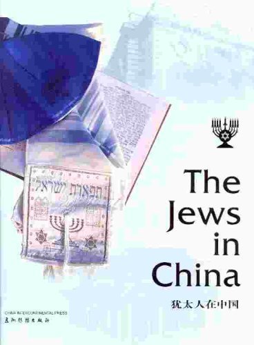 Imagen de archivo de The Jews in China a la venta por Irish Booksellers