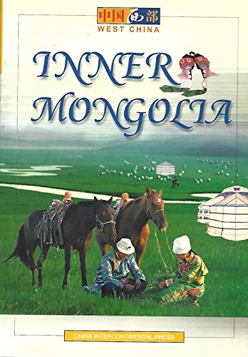 Beispielbild fr Inner Mongolia zum Verkauf von Better World Books