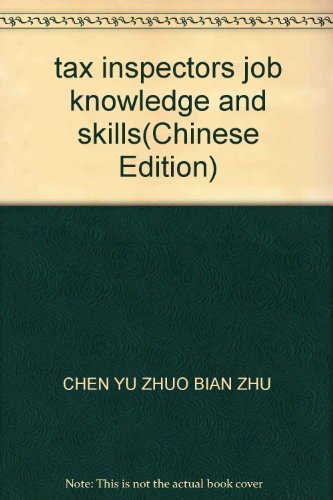 Stock image for tax inspectors job knowledge and skills(Chinese Edition) for sale by liu xing