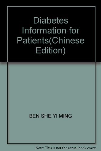 Imagen de archivo de Diabetes Information for Patients(Chinese Edition) a la venta por liu xing