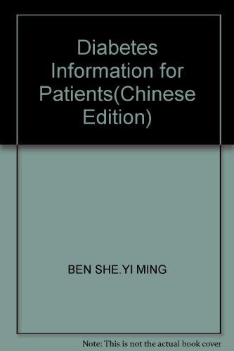 Stock image for Diabetes Information for Patients(Chinese Edition) for sale by liu xing