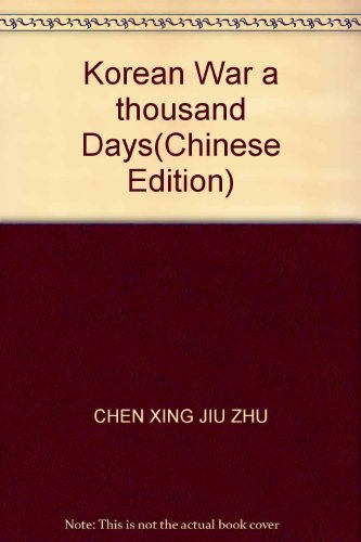 Imagen de archivo de Korean War a thousand Days(Chinese Edition) a la venta por liu xing