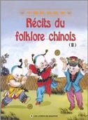 Stock image for Recits Du Folklore Chinois Vol.2 for sale by WorldofBooks