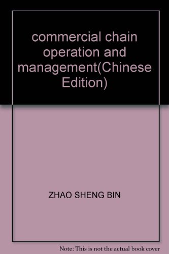 Imagen de archivo de commercial chain operation and management(Chinese Edition) a la venta por liu xing