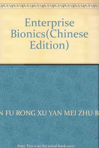 Stock image for Enterprise Bionics(Chinese Edition) for sale by liu xing
