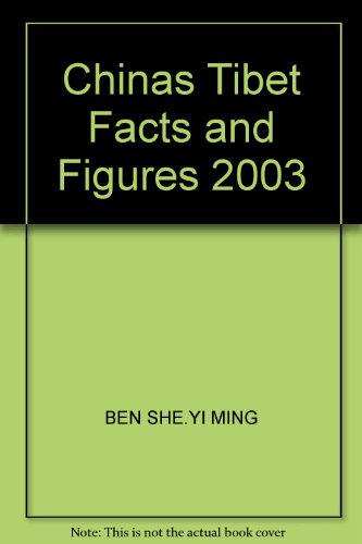 Imagen de archivo de Chinas Tibet Facts and Figures 2003(Chinese Edition) a la venta por liu xing