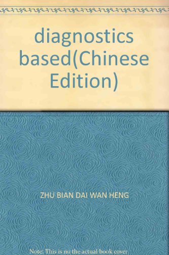 Imagen de archivo de diagnostics based(Chinese Edition) a la venta por liu xing