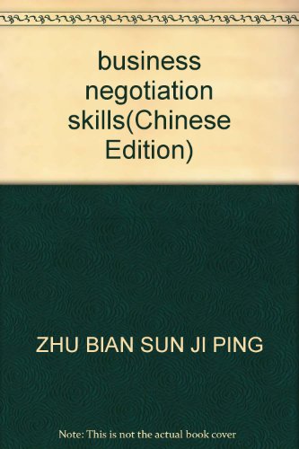 9787801569288: business negotiation skills(Chinese Edition)