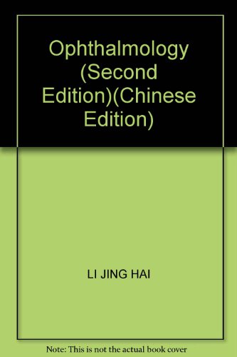 Stock image for Ophthalmology (Second Edition)(Chinese Edition) for sale by liu xing