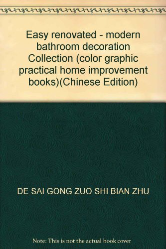 Stock image for Easy renovated - modern bathroom decoration Collection (color graphic practical home improvement books) for sale by Books Puddle