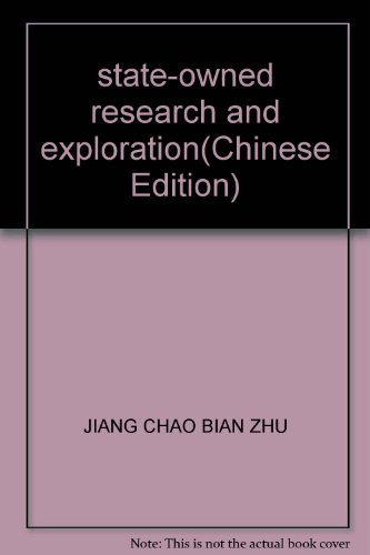 Stock image for state-owned research and exploration(Chinese Edition) for sale by liu xing