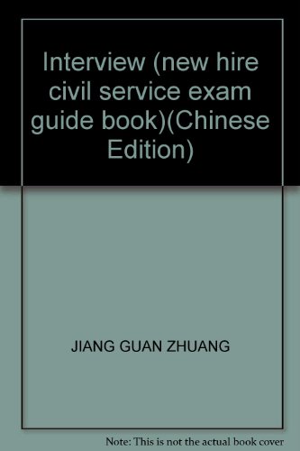 Imagen de archivo de Interview (new hire civil service exam guide book)(Chinese Edition) a la venta por liu xing