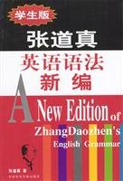 Beispielbild fr Zhang Daozhen New English Grammar (Student Edition) zum Verkauf von Red's Corner LLC