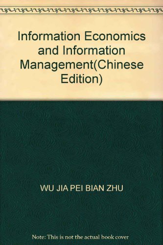 Imagen de archivo de Information Economics and Information Management(Chinese Edition) a la venta por liu xing