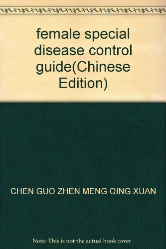 Stock image for female special disease control guide(Chinese Edition) for sale by liu xing