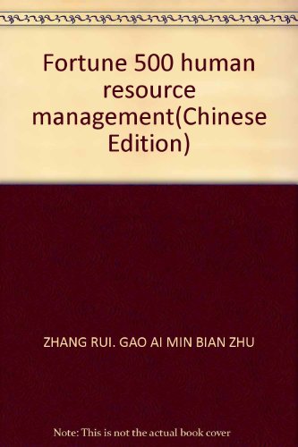 Stock image for Fortune 500 human resource management(Chinese Edition) for sale by liu xing