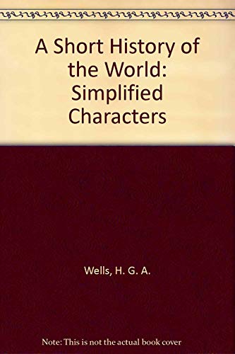 Imagen de archivo de A Short History of the World: Simplified Characters (Chinese Edition) a la venta por Bookmans