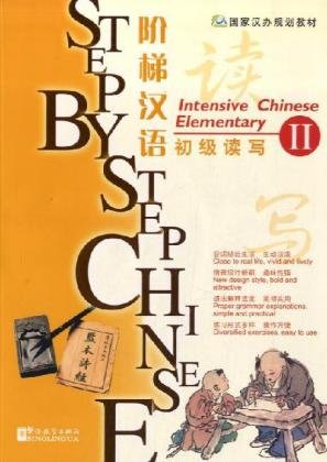 Beispielbild fr Step by Step Chinese (Intensive Chinese Elementary) (Chinese Edition) zum Verkauf von Books From California