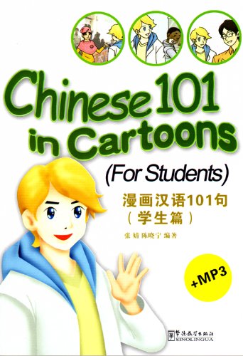 Stock image for Chinese 101 in Cartoons: For Stuedents (w/MP3) for sale by Irish Booksellers