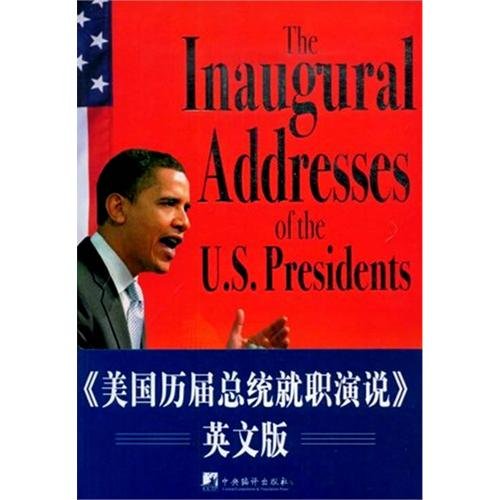 Stock image for The Inaugural Addresses of the U.S. Presidents for sale by Book House in Dinkytown, IOBA