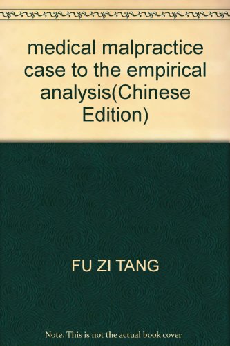 Stock image for medical malpractice case to the empirical analysis(Chinese Edition) for sale by liu xing