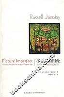 Beispielbild f�r images is not perfect: the era of utopian dystopian thinking(Chinese Edition) zum Verkauf von liu xing