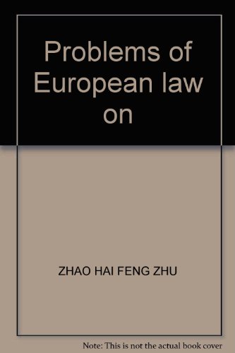 Stock image for Problems of European law on(Chinese Edition) for sale by liu xing