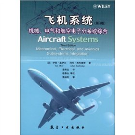 Beispielbild fr Aircraft systems: mechanical. electrical and avionics subsystems integrated (3rd Edition)(Chinese Edition) zum Verkauf von liu xing